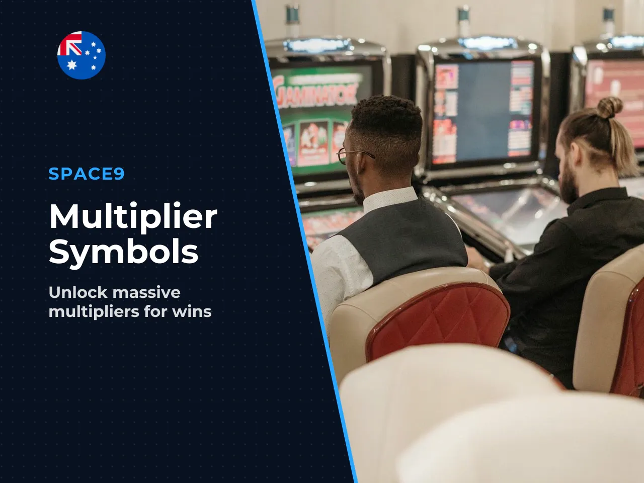 Multiplier symbols and increasing the win
